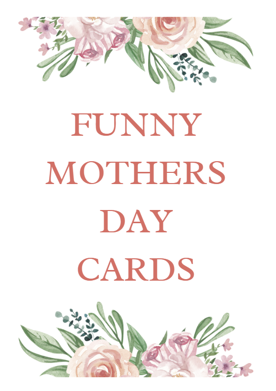 Funny Mothers Day Cards
