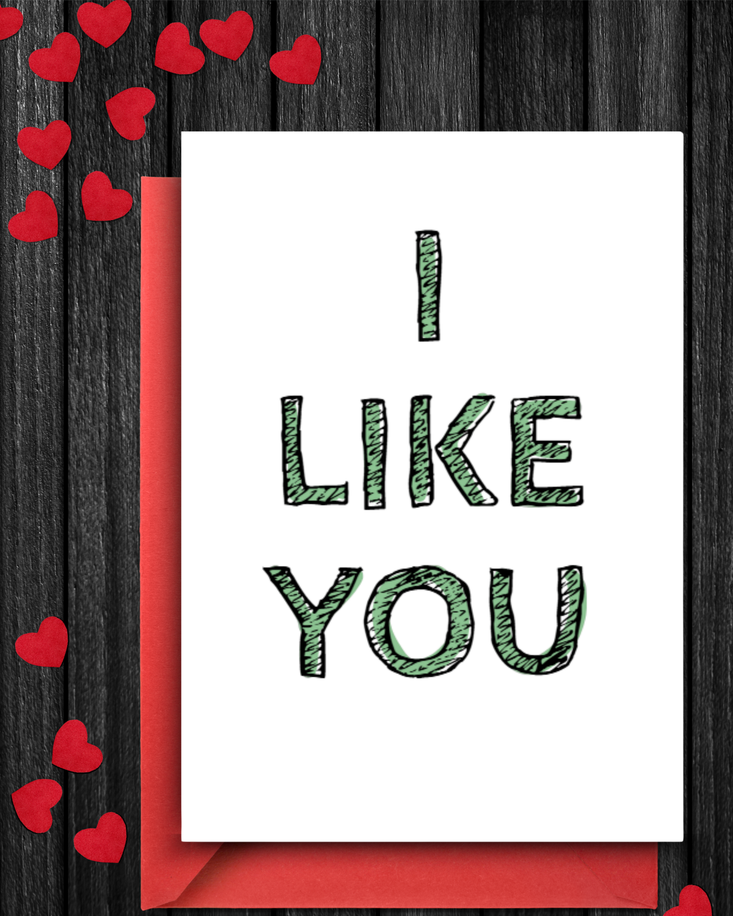 Valentines - I LIKE YOU
