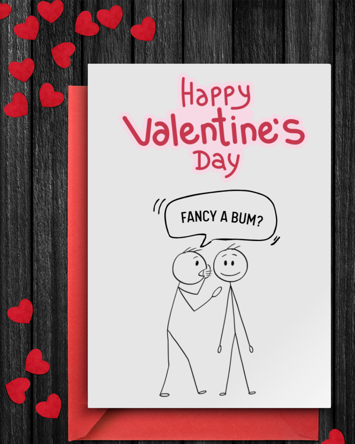 Valentines - Fancy A Bum