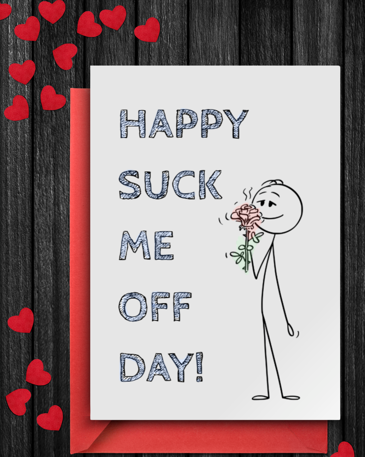 Valentines - Suck Me
