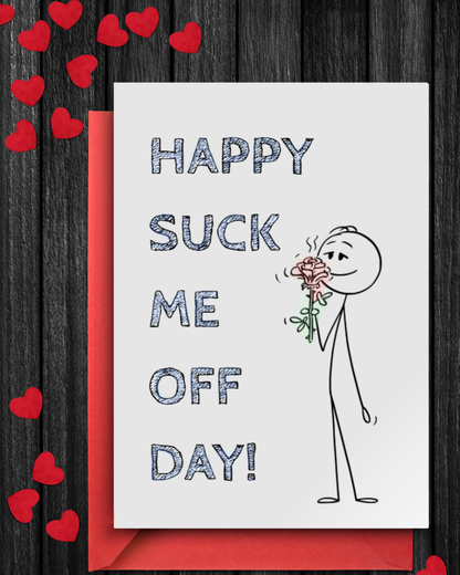 Valentines - Suck Me