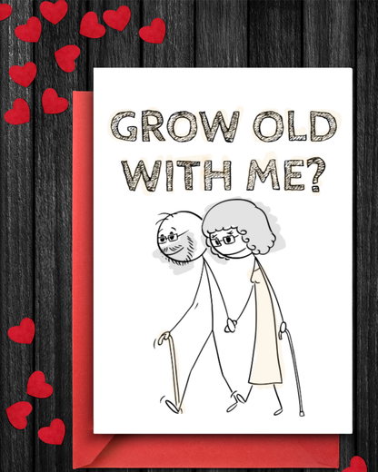 Valentines - Grow Old With Me