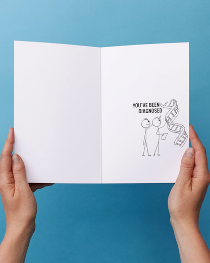 Congratulations - You've been diagnosed